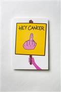 Hey cancer