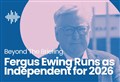 EXCLUSIVE: Fergus Ewing Runs In 2026 Election 