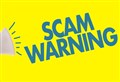 Warning over new Covid scam doing the rounds in Highlands
