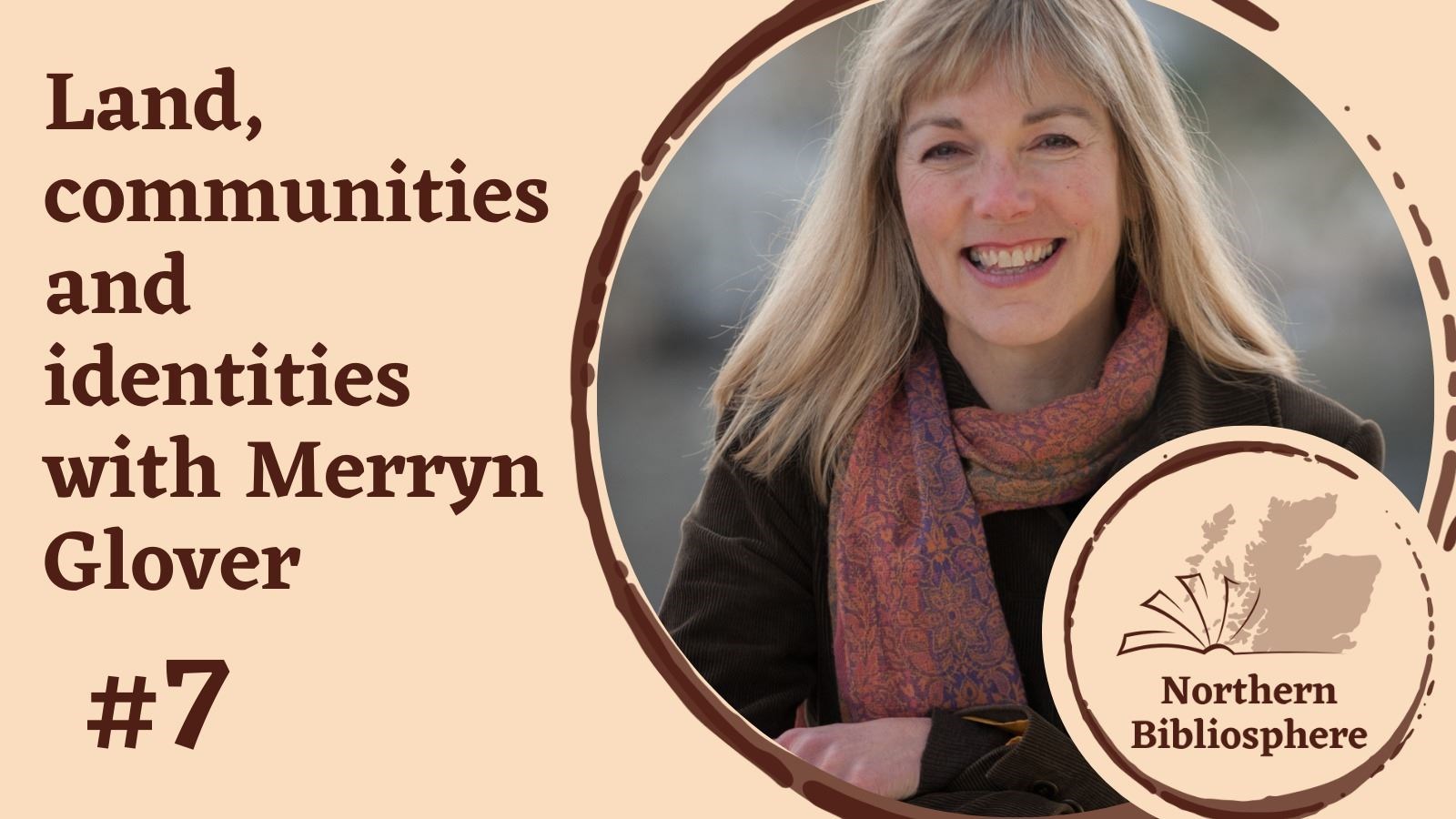 Merryn Glover is the guest in episode 7 of Northern Bibliosphere.