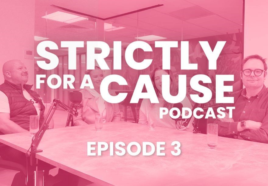 Strictly for a Cause Podcast Episode 3.